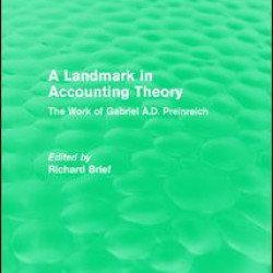 Routledge Revivals: A Landmark in Accounting Theory (1996)