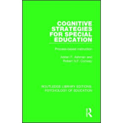 Cognitive Strategies for Special Education Cognitive Strategies for Special Education