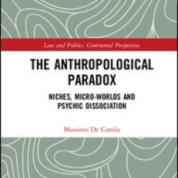 The Anthropological Paradox The Anthropological Paradox