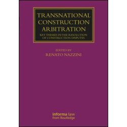 Transnational Construction Arbitration Transnational Construction Arbitration