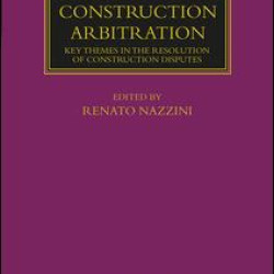 Transnational Construction Arbitration Transnational Construction Arbitration