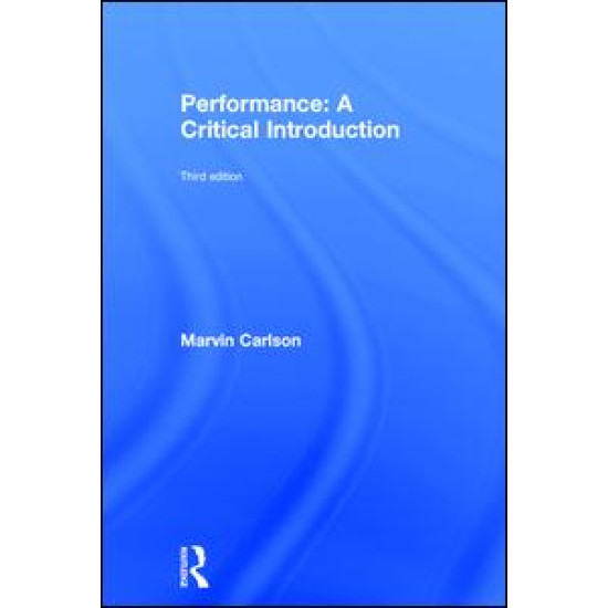 Performance: A Critical Introduction