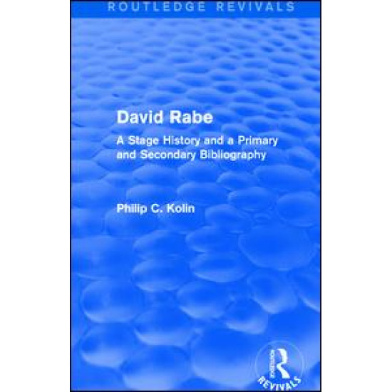 Routledge Revivals: David Rabe (1988)