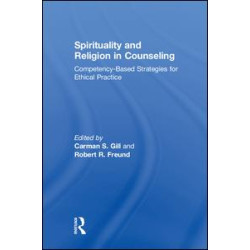 Spirituality and Religion in Counseling Spirituality and Religion in Counseling
