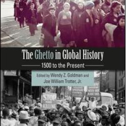 The Ghetto in Global History