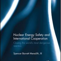 Nuclear Energy Safety and International Cooperation
