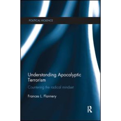 Understanding Apocalyptic Terrorism