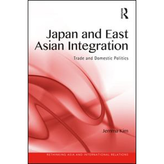 Japan and East Asian Integration