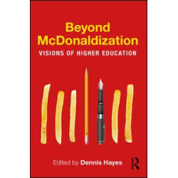 Beyond McDonaldization Beyond McDonaldization