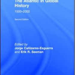 The Atlantic in Global History The Atlantic in Global History