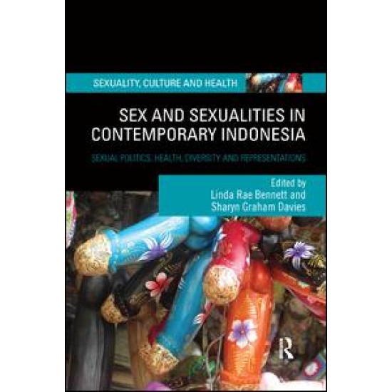 Sex and Sexualities in Contemporary Indonesia