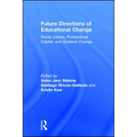 Future Directions of Educational Change