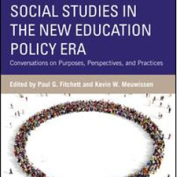 Social Studies in the New Education Policy Era Social Studies in the New Education Policy Era
