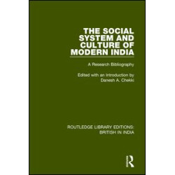The Social System and Culture of Modern India The Social System and Culture of Modern India