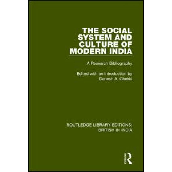 The Social System and Culture of Modern India