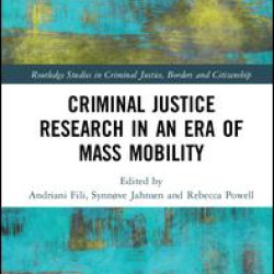 Criminal Justice Research in an Era of Mass Mobility