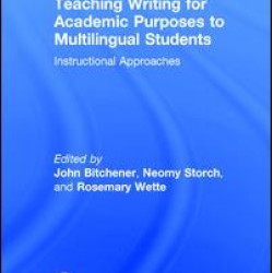 Teaching Writing for Academic Purposes to Multilingual Students Teaching Writing for Academic Purposes to Multilingual Students