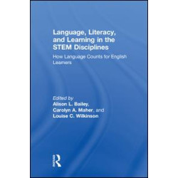Language, Literacy, and Learning in the STEM Disciplines Language, Literacy, and Learning in the STEM Disciplines