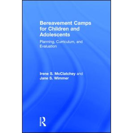 Bereavement Camps for Children and Adolescents