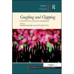 Coughing and Clapping: Investigating Audience Experience Coughing and Clapping: Investigating Audience Experience