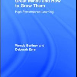 Great Minds and How to Grow Them