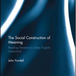 The Social Construction of Meaning The Social Construction of Meaning