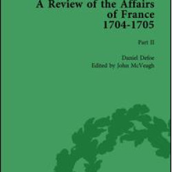Defoe's Review 1704-13, Volume 1 (1704-5), Part II Defoe's Review 1704-13, Volume 1 (1704-5), Part II