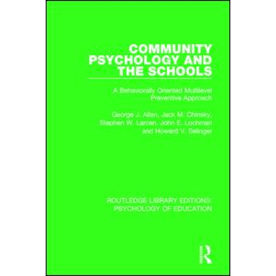 Community Psychology and the Schools