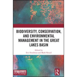 Biodiversity, Conservation and Environmental Management in the Great Lakes Basin Biodiversity, Conservation and Environmental Management in the Great Lakes Basin
