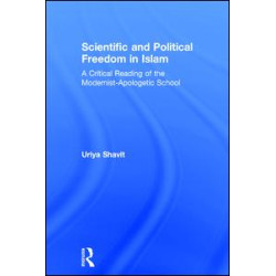 Scientific and Political Freedom in Islam Scientific and Political Freedom in Islam