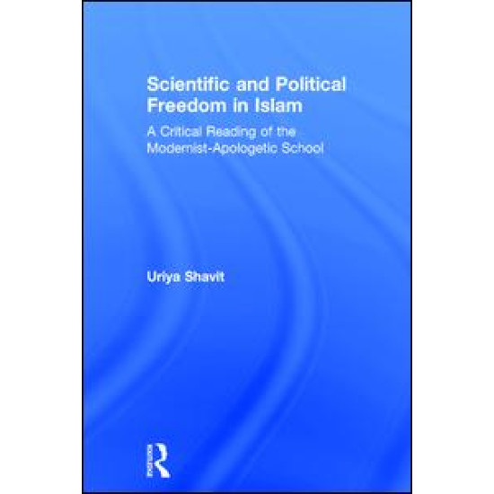 Scientific and Political Freedom in Islam Scientific and Political Freedom in Islam