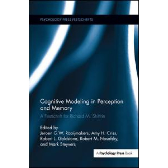 Cognitive Modeling in Perception and Memory Cognitive Modeling in Perception and Memory