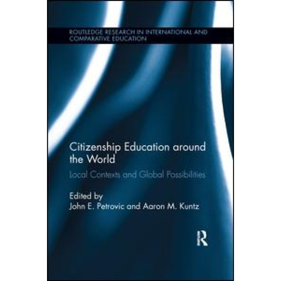 Citizenship Education around the World Citizenship Education around the World