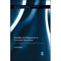 Parallels and Responses to Curricular Innovation Parallels and Responses to Curricular Innovation