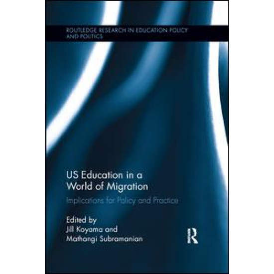 US Education in a World of Migration