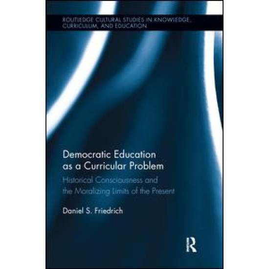 Democratic Education as a Curricular Problem Democratic Education as a Curricular Problem