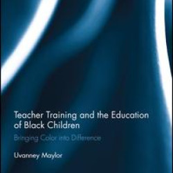 Teacher Training and the Education of Black Children