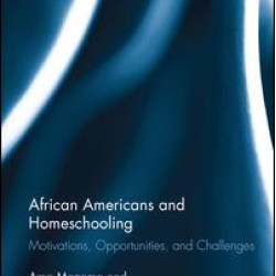 African Americans and Homeschooling African Americans and Homeschooling