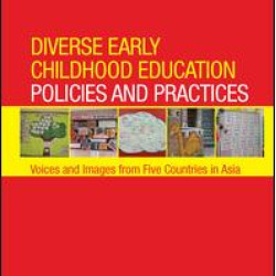 Diverse Early Childhood Education Policies and Practices