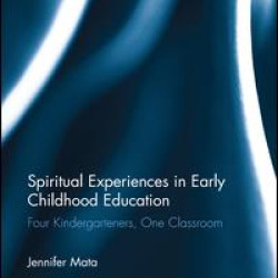 Spiritual Experiences in Early Childhood Education