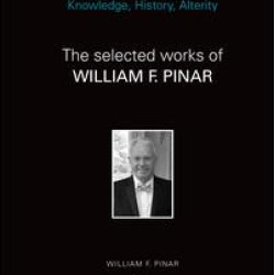 Educational Experience as Lived: Knowledge, History, Alterity Educational Experience as Lived: Knowledge, History, Alterity