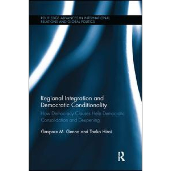 Regional Integration and Democratic Conditionality