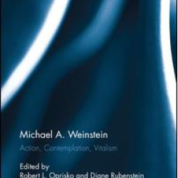 Michael A. Weinstein Michael A. Weinstein