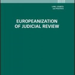 Europeanization of Judicial Review Europeanization of Judicial Review