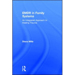 EMDR in Family Systems EMDR in Family Systems