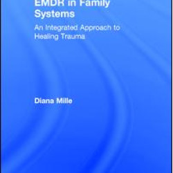 EMDR in Family Systems EMDR in Family Systems