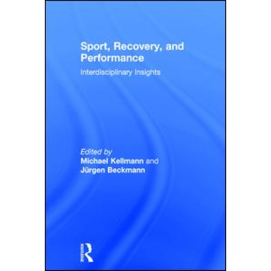 Sport, Recovery, and Performance Sport, Recovery, and Performance