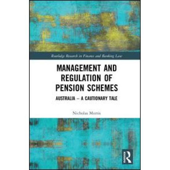 Management and Regulation of Pension Schemes