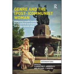 Genre and the (Post-)Communist Woman Genre and the (Post-)Communist Woman