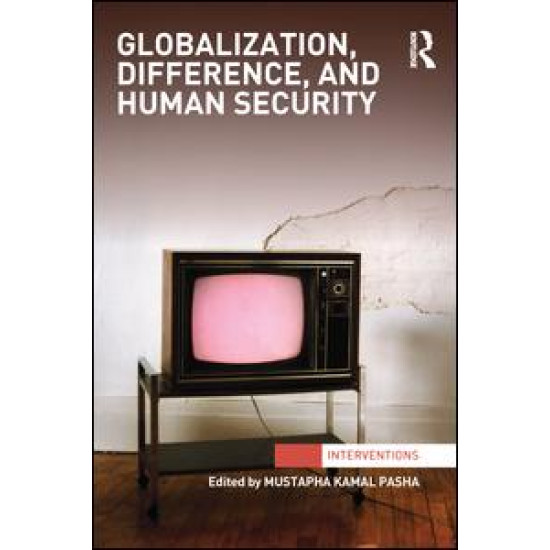 Globalization, Difference, and Human Security